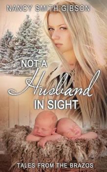 Paperback Not a Husband in Sight Book