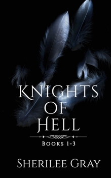 Knights of Hell: Books 1-3 - Book  of the Knights of Hell