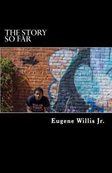 Paperback The Story So Far: Spiritual motivation Book