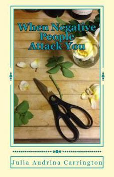 Paperback When Negative People Attack You Book