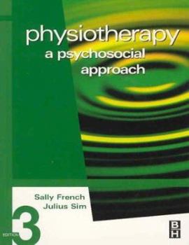 Paperback Physiotherapy: A Psychosocial Approach Book