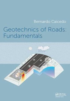 Misc. Geotechnics of Roads 2-Volume Set Book