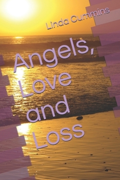 Paperback Angels, Love and Loss Book