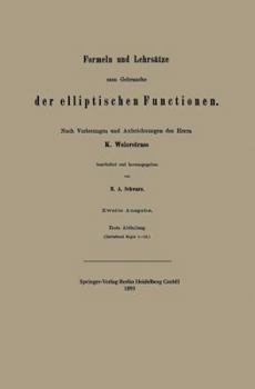 Paperback Formeln Und Lehrsätze Zum Gebrauche Der Elliptischen Functionen [German] Book