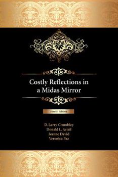 Paperback Costly Reflections in a Midas Mirror Book