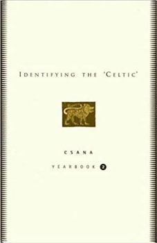 Hardcover Identifying the 'celtic': Csana Yearbook 2 Book