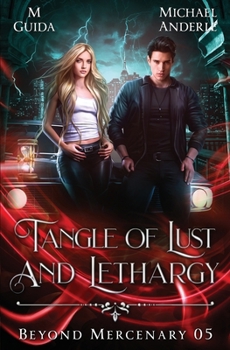 Paperback Tangle of Lust and Lethargy Book