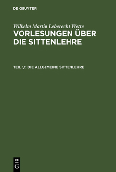 Hardcover Die allgemeine Sittenlehre [German] Book