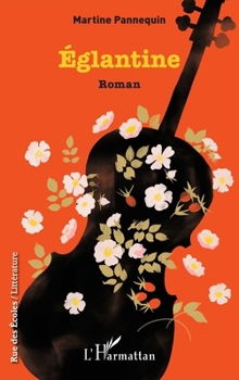Paperback Églantine [French] Book