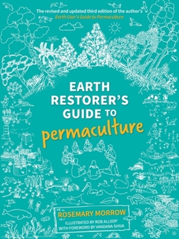 Paperback Earth Restorer's Guide to Permaculture Book