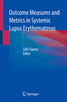 Paperback Outcome Measures and Metrics in Systemic Lupus Erythematosus Book