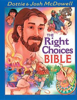 Hardcover The Right Choices Bible Book