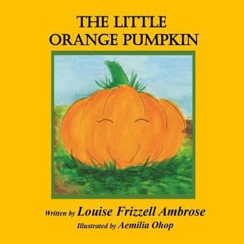 Paperback The Little Orange Pumpkin Book