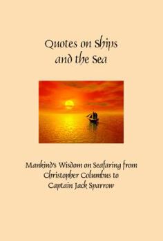 Hardcover Quotes on Ships and the Sea (Hardcover) Book