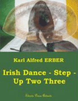 Paperback Irish Dance - Step - Up Two Three [German] Book