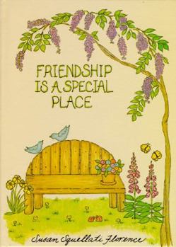 Hardcover Friendship is a Special Place Book