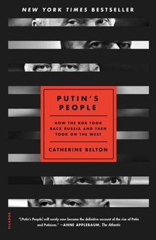 Paperback Putin's People: How the KGB Took Back Russia and Then Took on the West Book