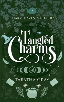 Tangled Charms (Charm Haven Mysteries)