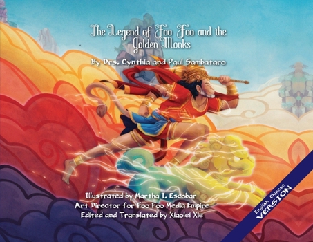 Paperback THE LEGEND OF FOO FOO AND THE GOLDEN MONKS IMPERIAL VERSION English/Mandarin [Large Print] Book