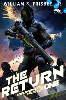 The Return (The Conglomerate Trilogy)
