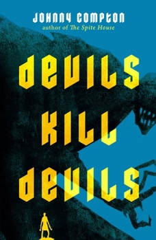 Hardcover Devils Kill Devils Book