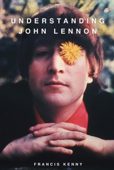 Paperback Understanding John Lennon Book