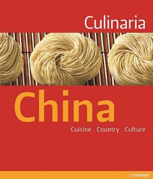 Hardcover Culinaria China: Cuisine. Country. Culture. Book