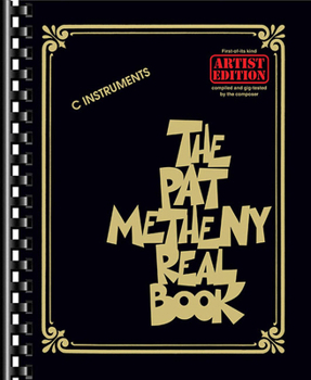 Paperback The Pat Metheny Real Book: Artist Edition Book