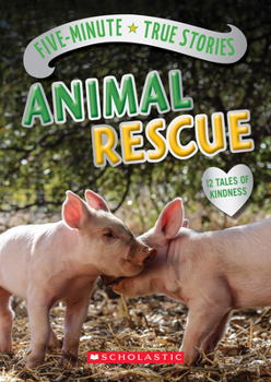 Hardcover Five-Minute True Stories: Animal Rescue Book
