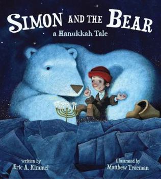 Hardcover Simon and the Bear: A Hanukkah Tale Book