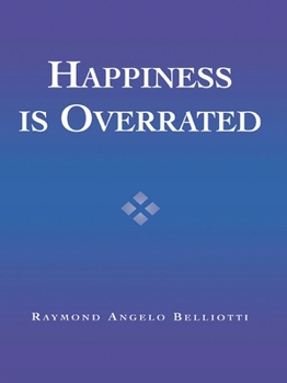 Paperback Happiness Is Overrated Book