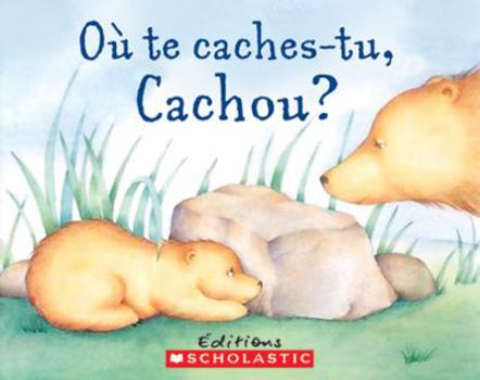 Paperback Où te caches-tu, Cachou? [French] Book