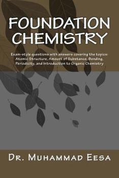 Paperback Foundation Chemistry: Exam-style questions with answers Book