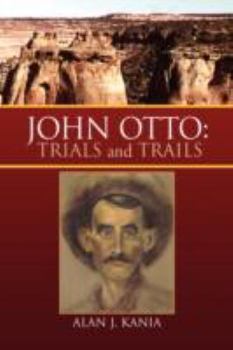 Paperback John Otto: Trials and Trails Book
