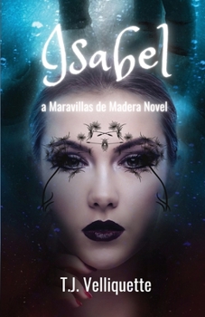 Paperback Isabel: a Maravillas de Madera Novel Book