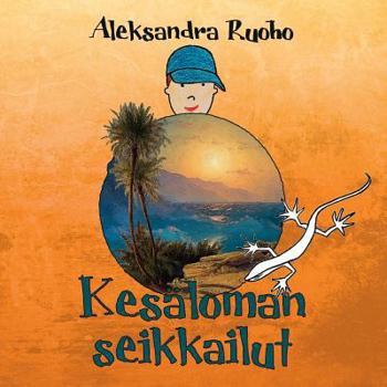 Paperback Kesäloman seikkailut [Finnish] Book