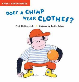 Paperback Does a Chimp Wear Clothes? Book