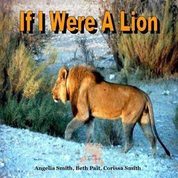 Paperback If I Were A Lion Book