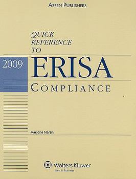 Paperback Quick Reference To ERISA Compliance 2009 Book