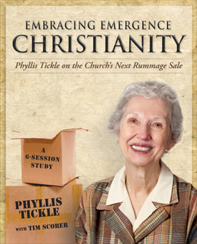 Paperback Embracing Emergence Christianity Participant's Workbook: Phyllis Tickle on the Church's Next Rummage Sale Book