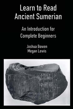 Paperback Learn to Read Ancient Sumerian Book