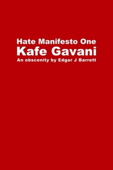 Paperback Hate Manifesto One: Kafe Gavani Book