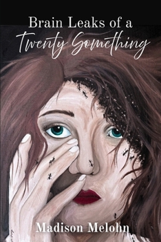Paperback Brain Leaks of a Twenty Something Book