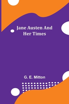 Paperback Jane Austen and Her Times Book