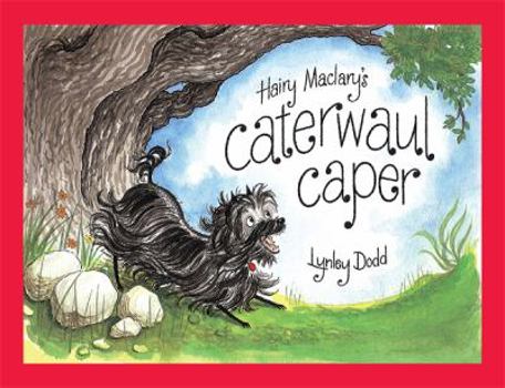 Hairy Maclary's Caterwaul Caper (Picture Puffin) - Book #4 of the Hairy Maclary