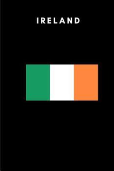 Paperback Ireland: Country Flag A5 Notebook to write in with 120 pages Book
