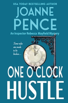 Paperback One O'Clock Hustle: An Inspector Rebecca Mayfield Mystery Book