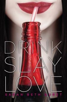 Hardcover Drink, Slay, Love Book