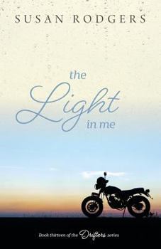 The Light In Me (Drifters) - Book #13 of the Drifters