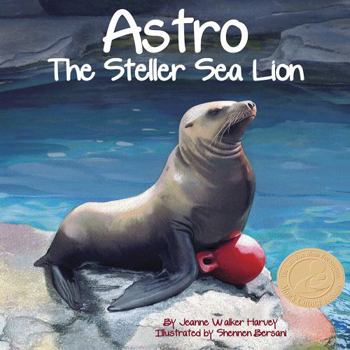 Paperback Astro: The Steller Sea Lion Book